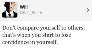 Dont-compare-yourself-to-others-thats-when-you-start-to-lose-confidence-in-yourself